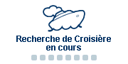 Recherche de Croisi�res en cours...