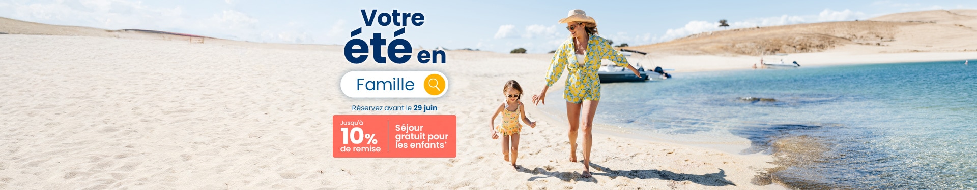 Votre été en famille