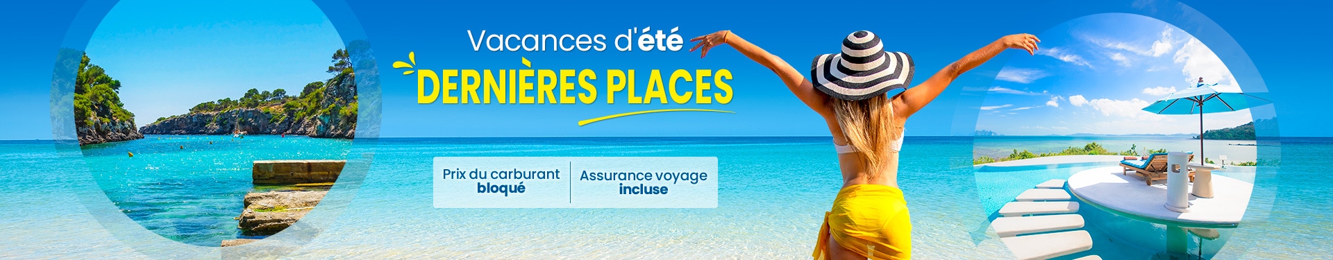 Été dernière minute