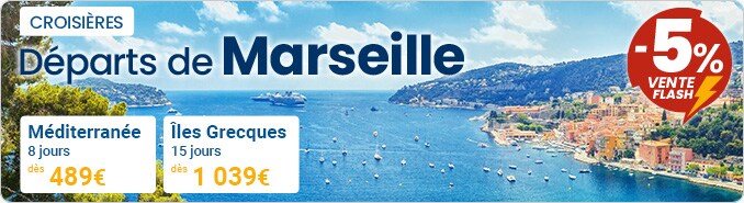 Vente Flash Croisière Départ Marseille