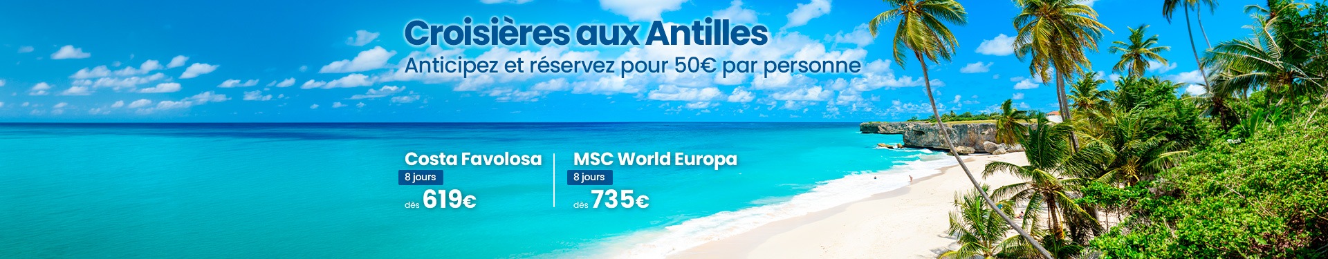 Croisières aux Antilles